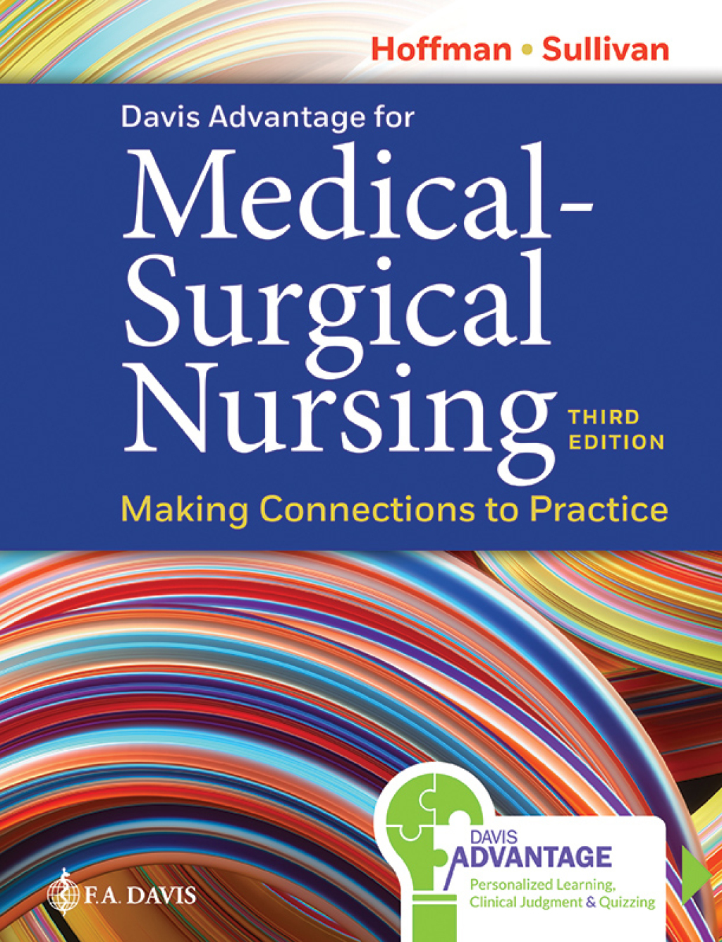 Davis Advantage for Medical-Surgical Nursing Making Connections to Practice 3rd Edition