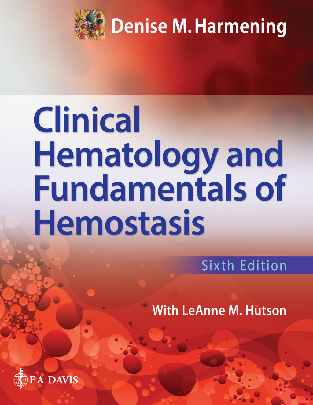Clinical Hematology and Fundamentals of Hemostasis 1st Edition