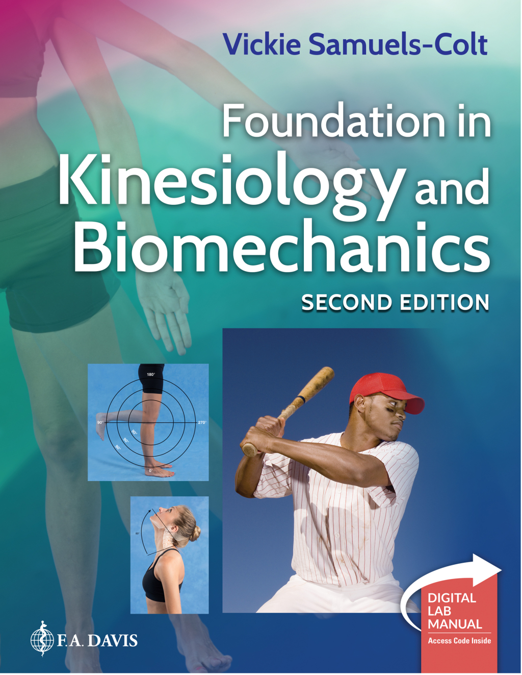 Foundation in Kinesiology and Biomechanics 2nd Edition