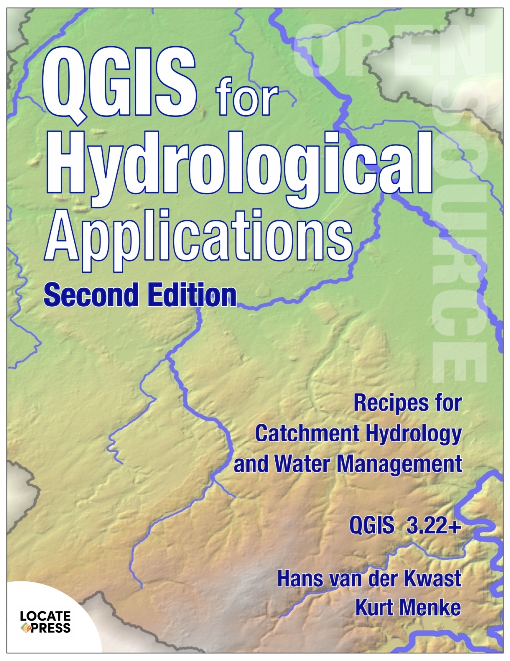 QGIS for Hydrological Applications - 2nd Edition 2nd Edition