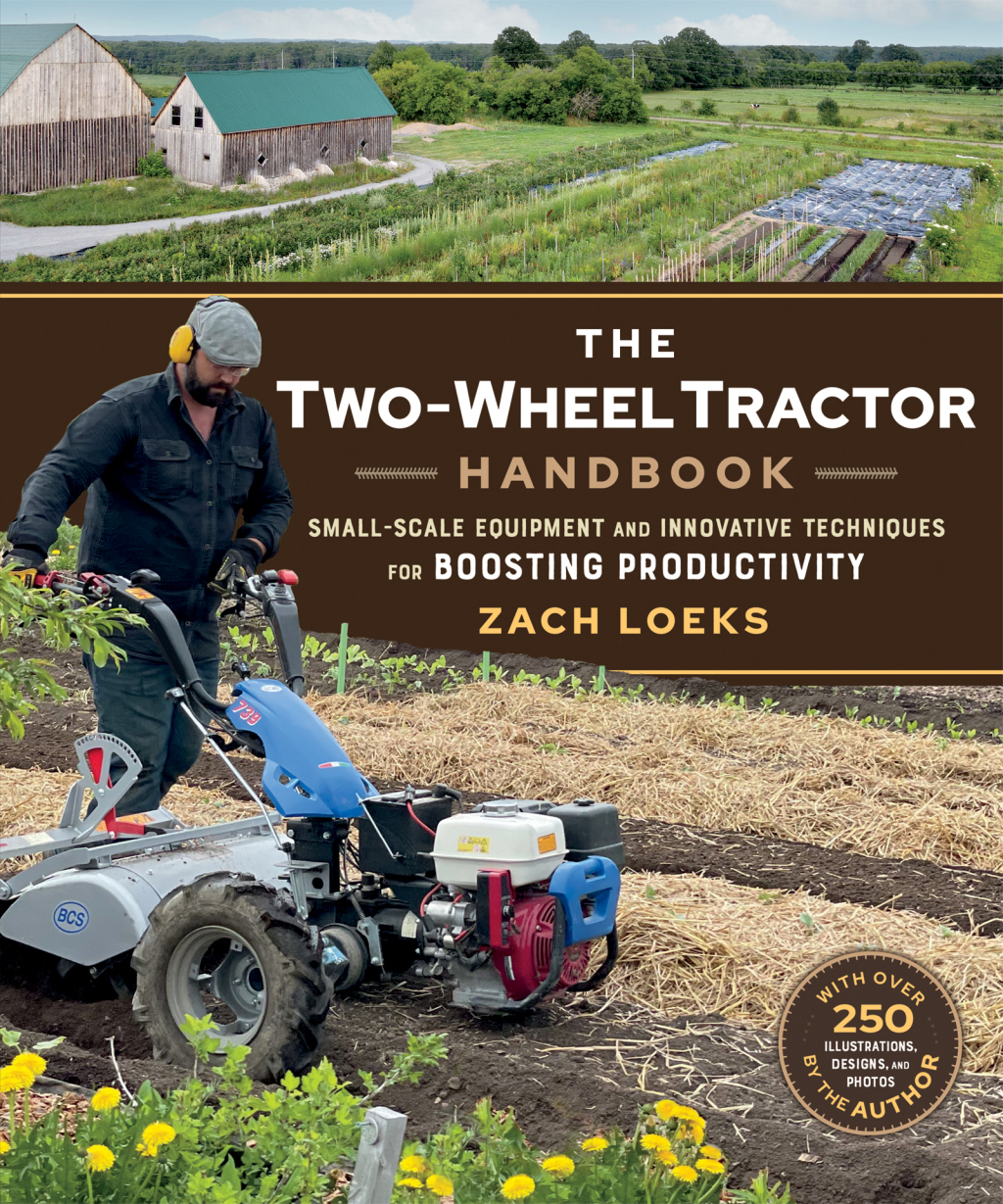 The Two-Wheel Tractor Handbook Small-Scale Equipment and Innovative Techniques for Boosting Productivity 