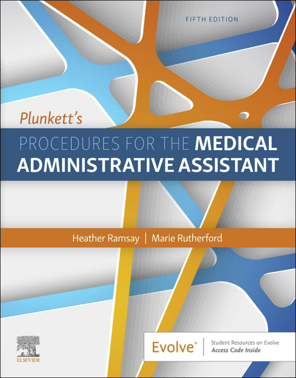 Plunkett's Procedures for the Medical Administrative Assistant 5th Edition