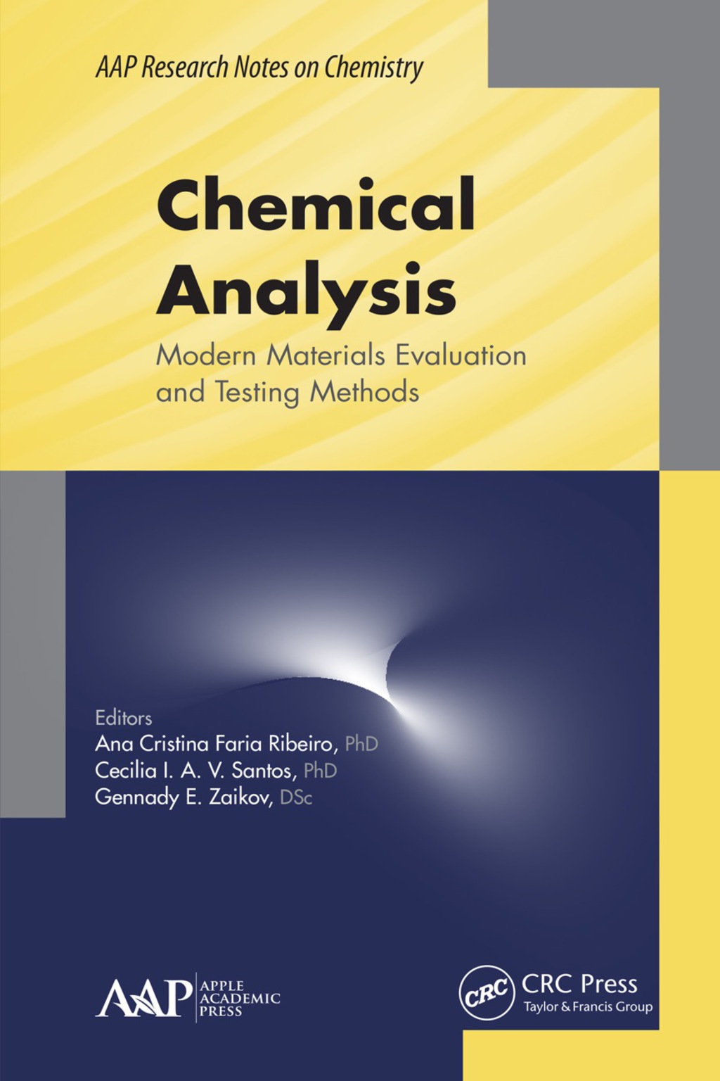 Chemical Analysis Modern Materials Evaluation and Testing Methods 1st Edition