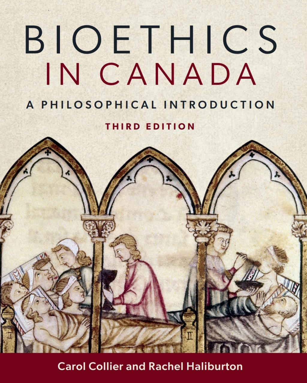 Bioethics in Canada A Philosophical Introduction 3rd Edition