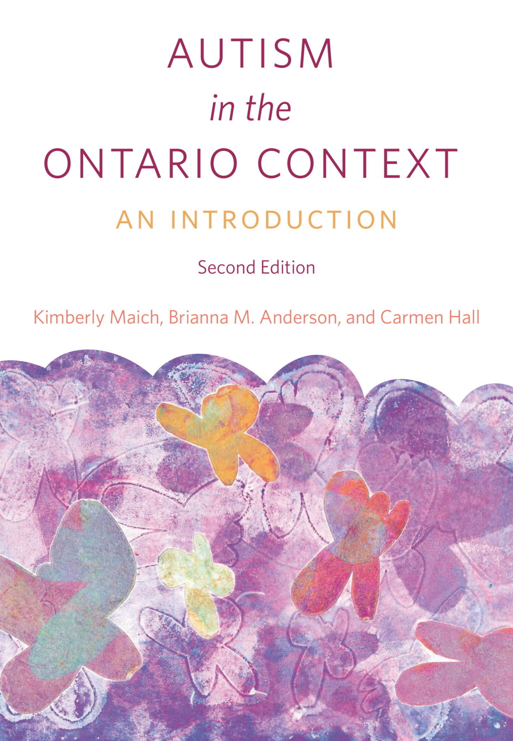 Autism in the Ontario Context, Second Edition An Introduction 2nd Edition