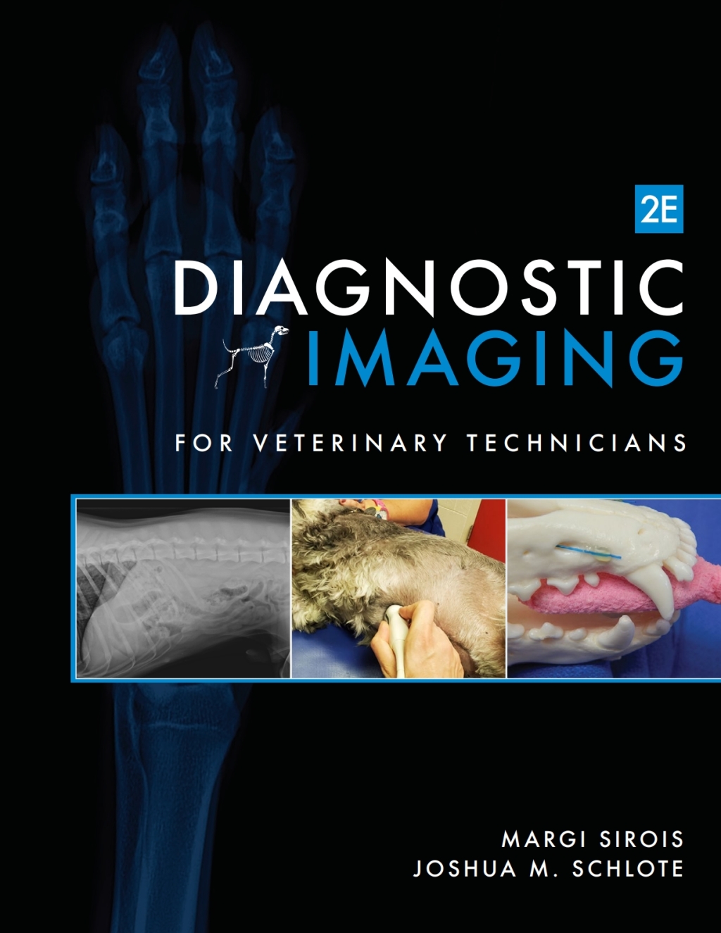 Diagnostic Imaging for Veterinary Technicians 2nd Edition
