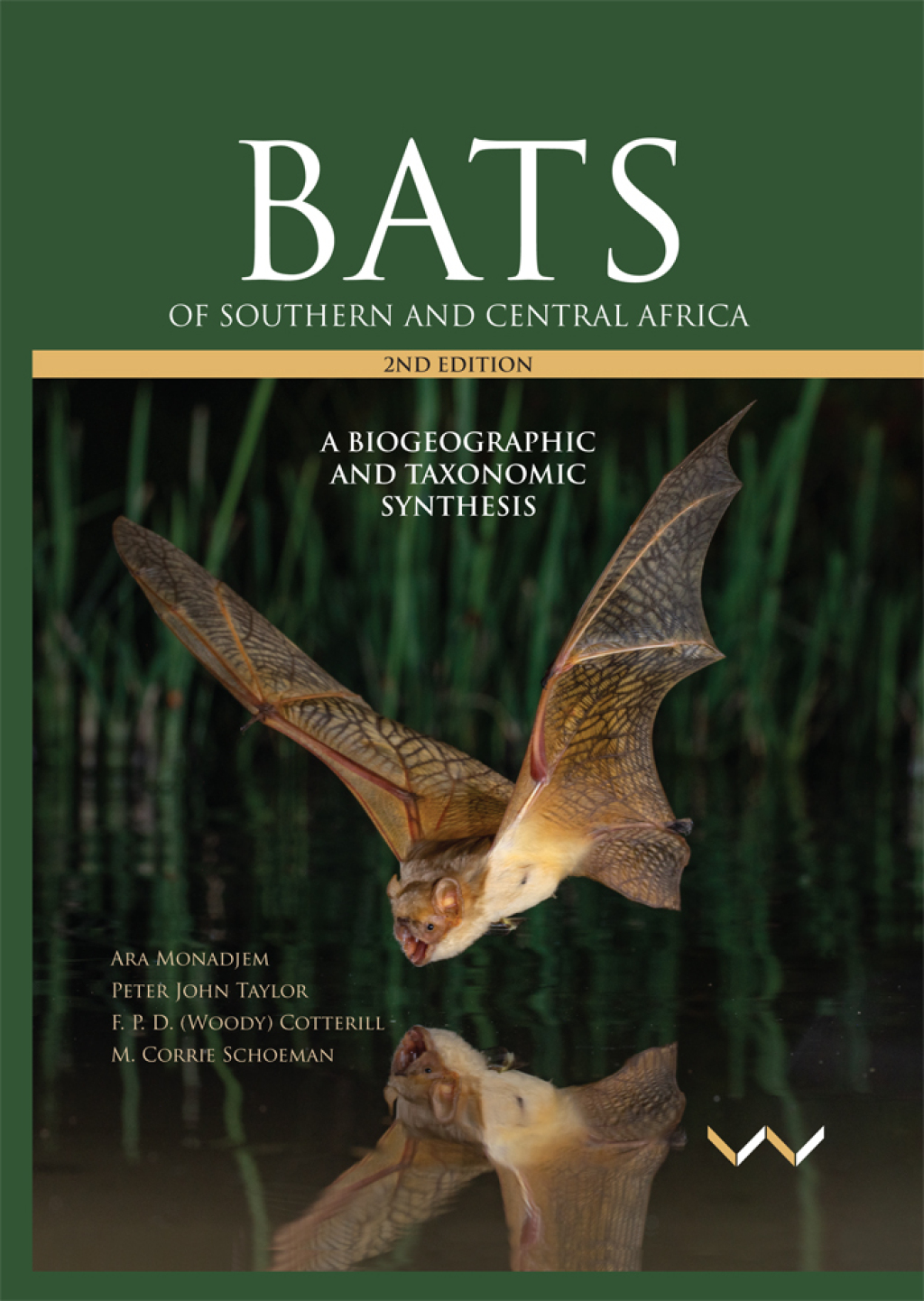 Bats of Southern and Central Africa A biogeographic and taxonomic synthesis, second edition 2nd Edition