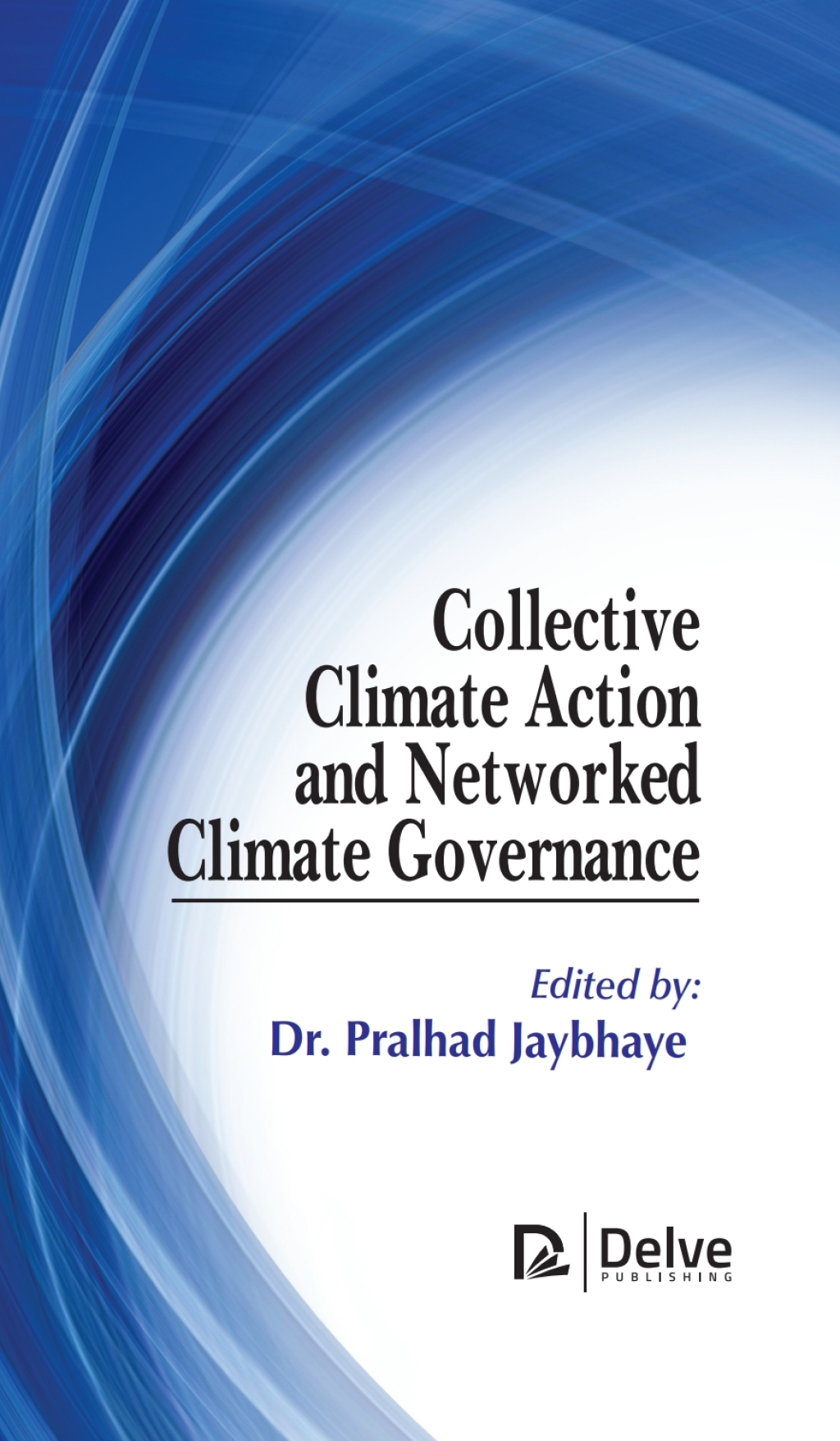 Collective Climate Action and Networked Climate Governance 