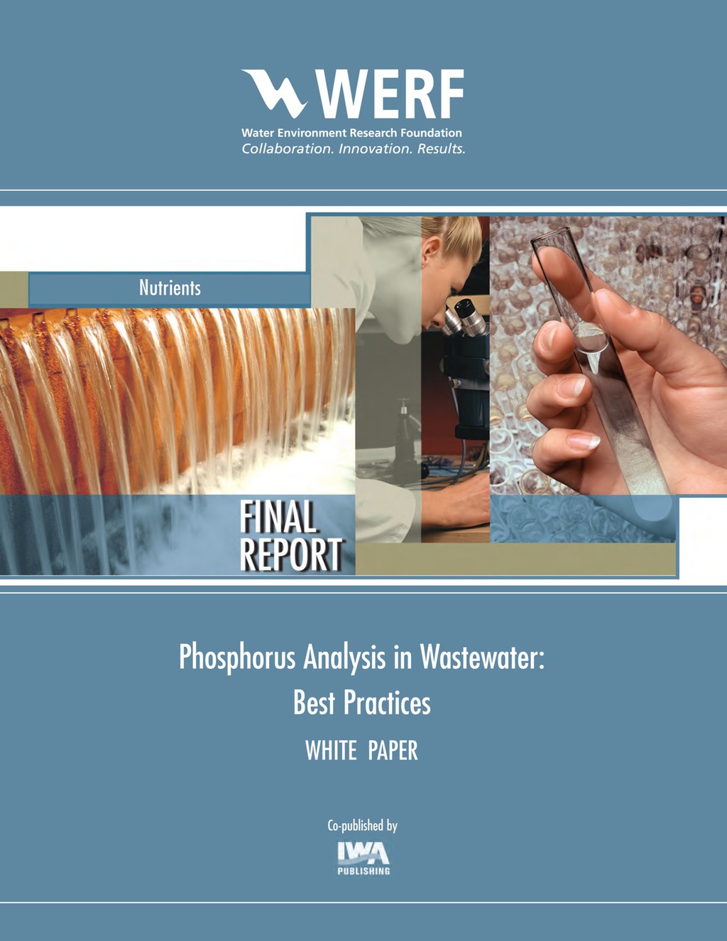 Phosphorus Analysis in Wastewater: Best Practices Best Practices 