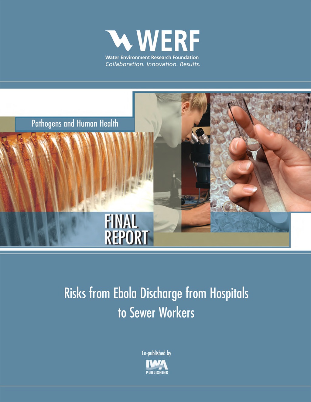 Risks from Ebola Discharge from Hospitals to Sewer Workers 
