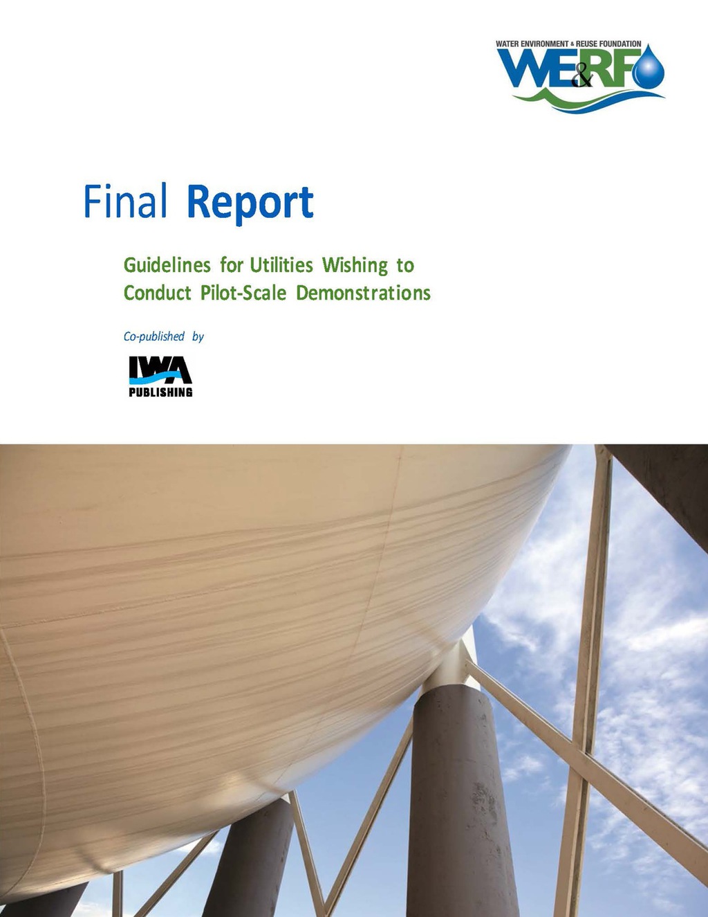 Guidelines for Utilities Wishing to Conduct Pilot-Scale Demonstrations 