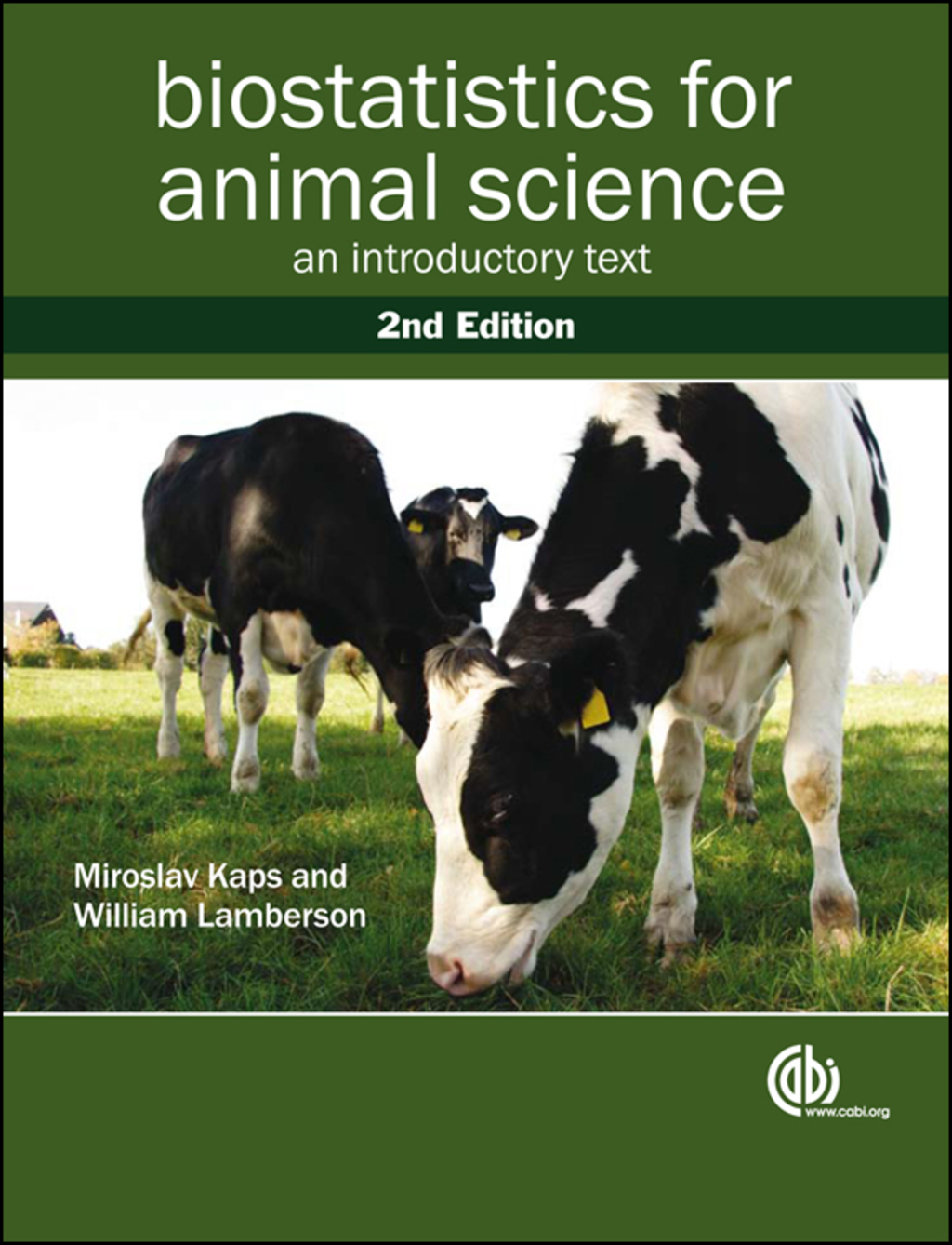 Biostatistics for Animal Science: An Introductory Text 2nd Edition