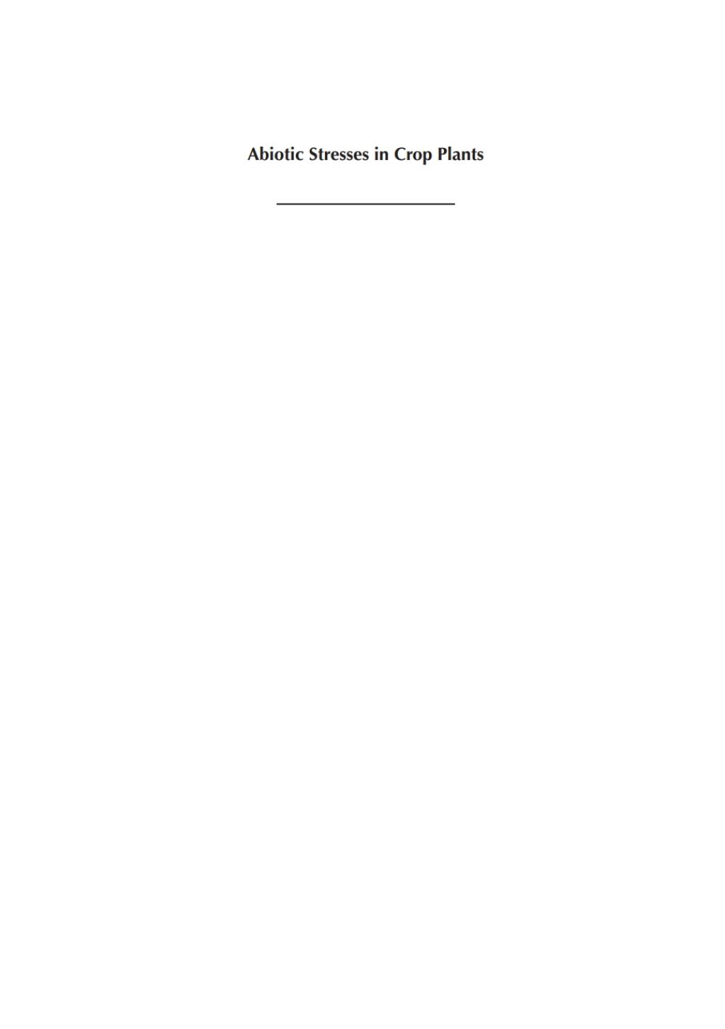Abiotic Stresses in Crop Plants 1st Edition