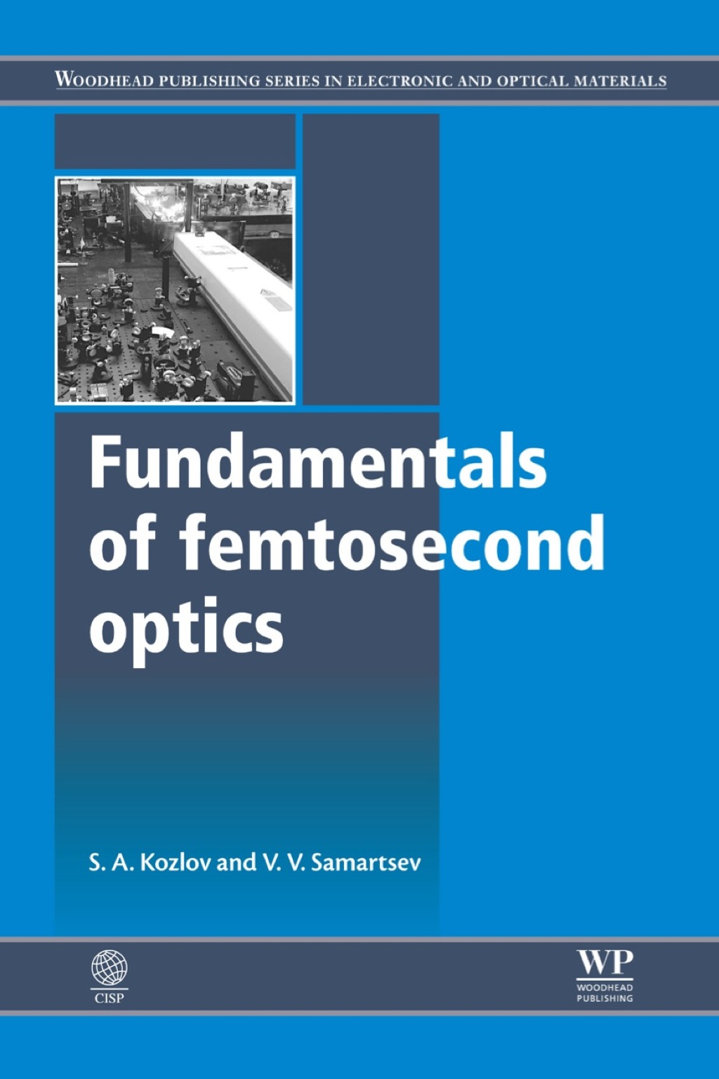 Fundamentals of Femtosecond Optics 