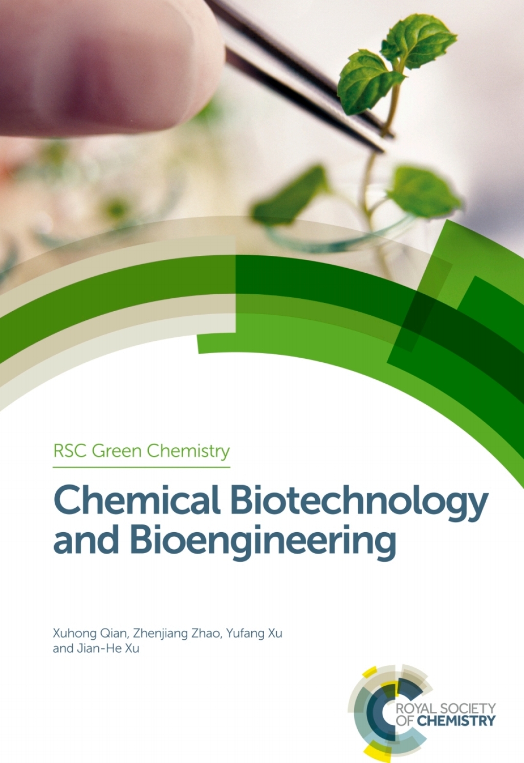 Chemical Biotechnology and Bioengineering 1st Edition