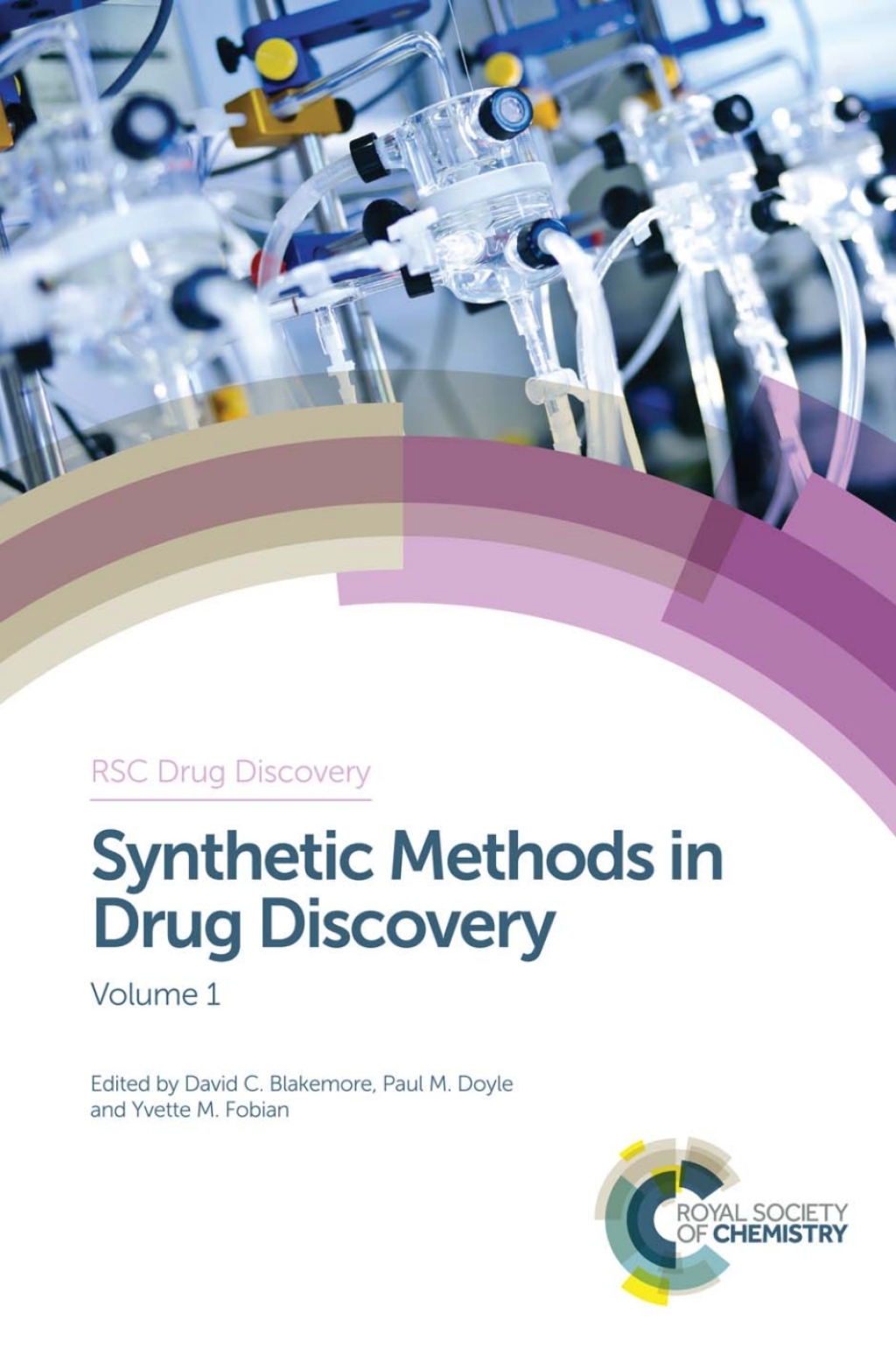 Synthetic Methods in Drug Discovery 1st Edition