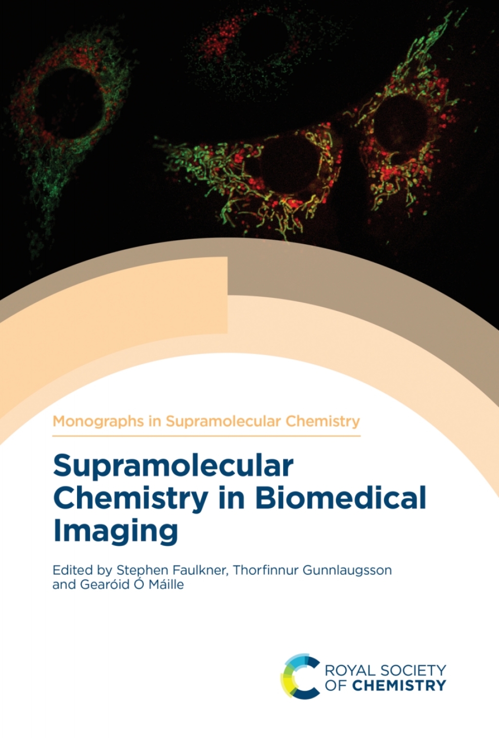 Supramolecular Chemistry in Biomedical Imaging 1st Edition
