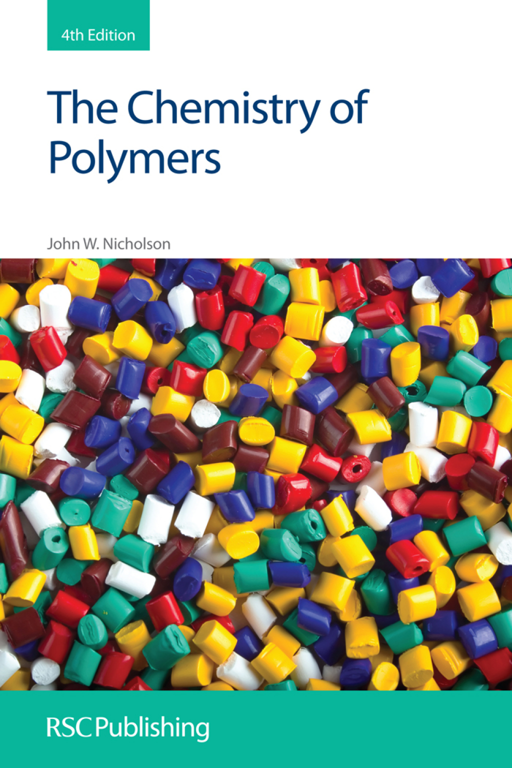 The Chemistry of Polymers 4th Edition