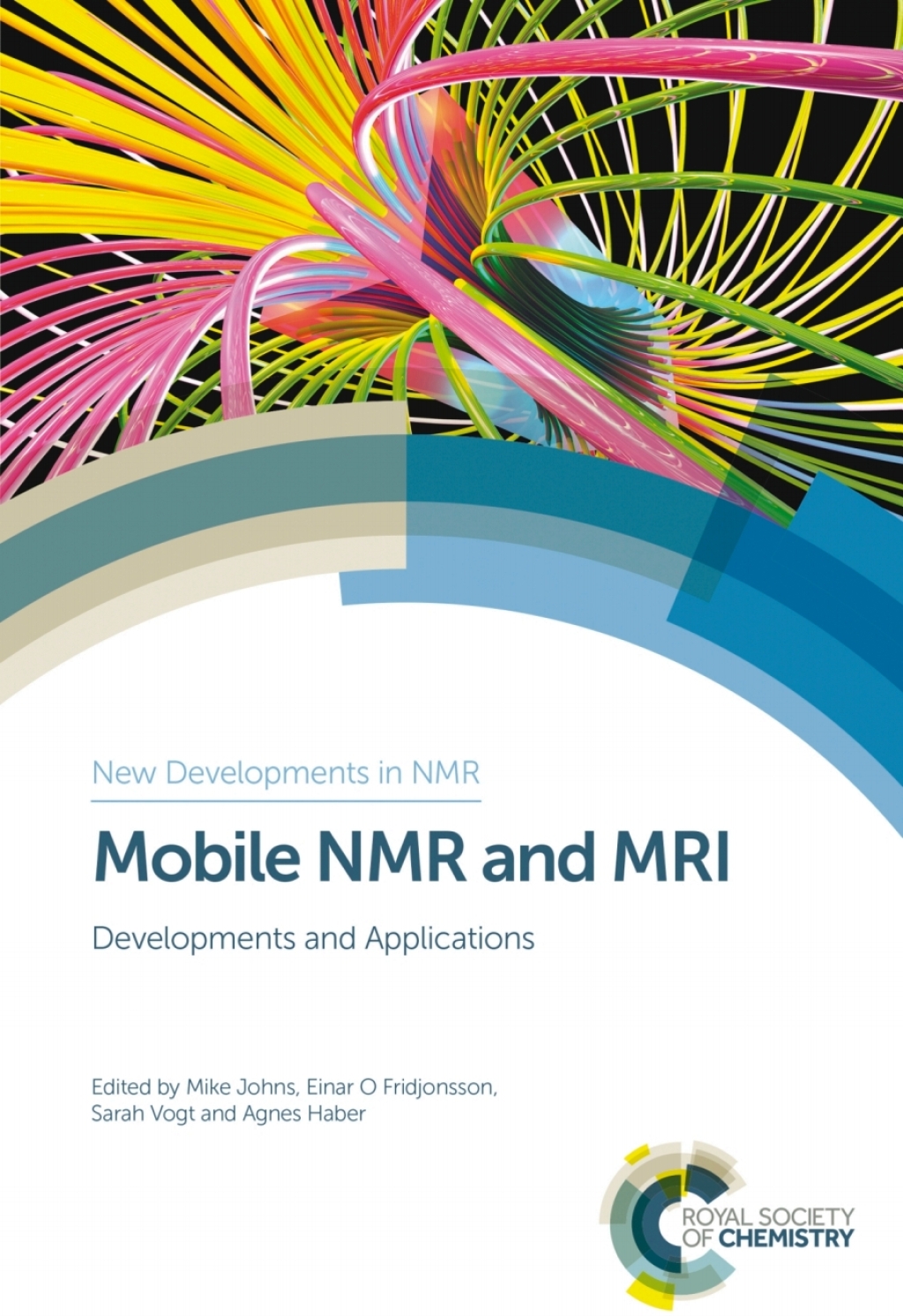 Mobile NMR and MRI Developments and Applications 1st Edition
