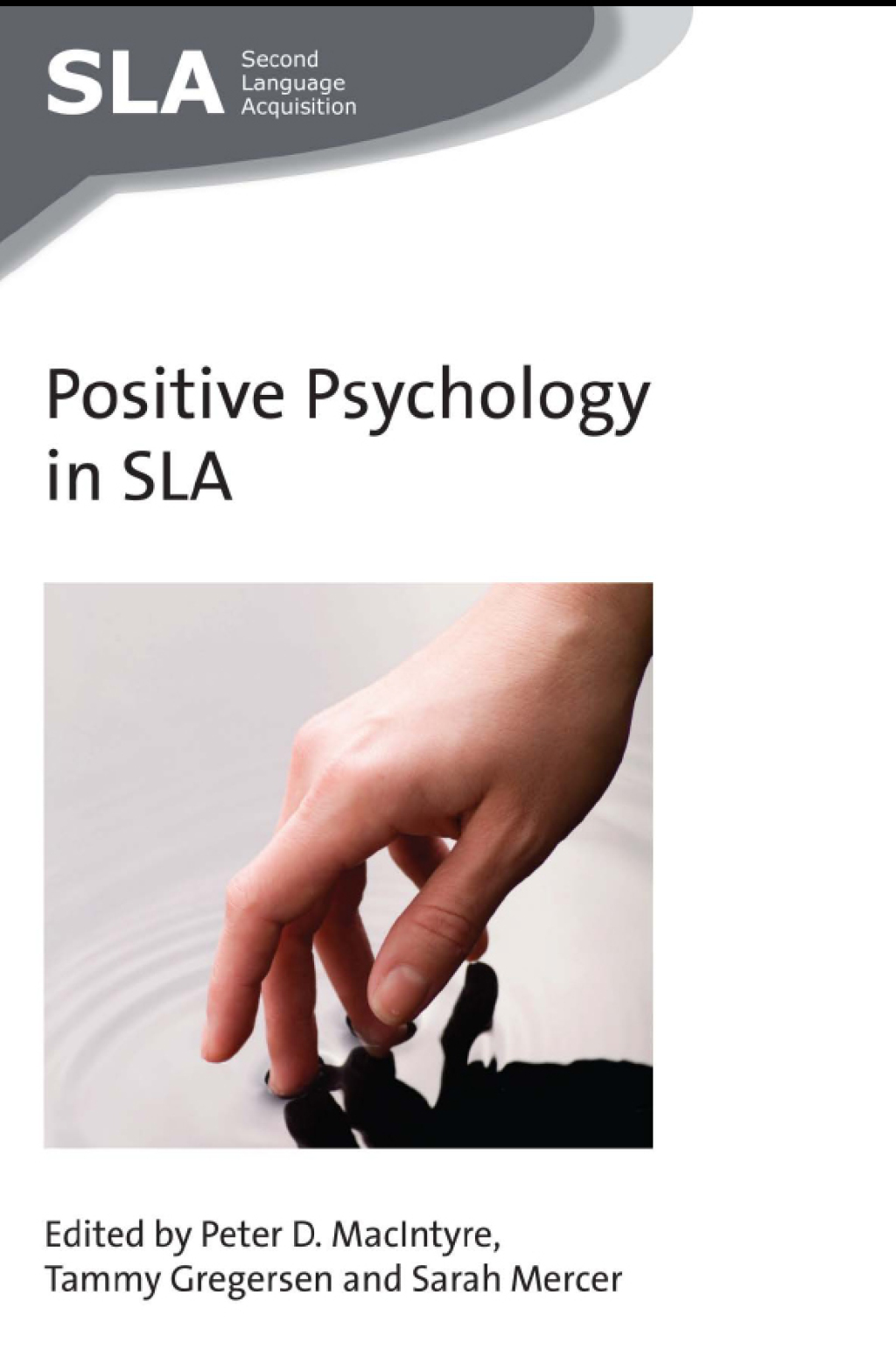 Positive Psychology in SLA 1st Edition