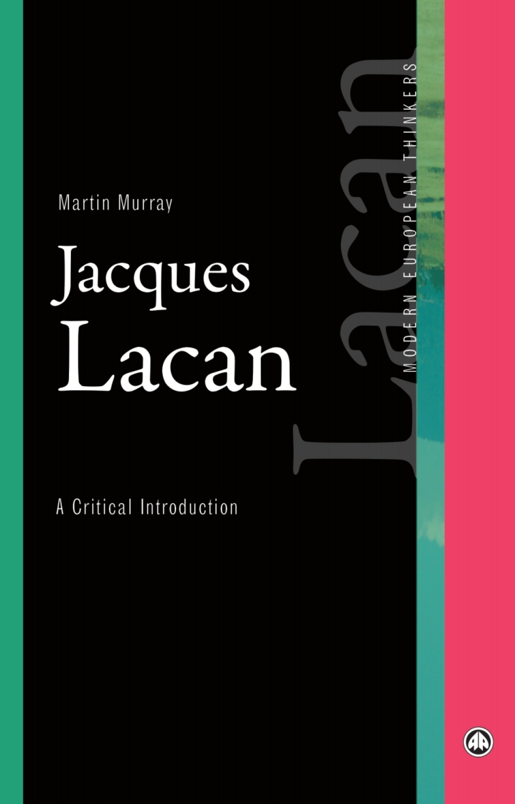 Jacques Lacan A Critical Introduction 1st Edition