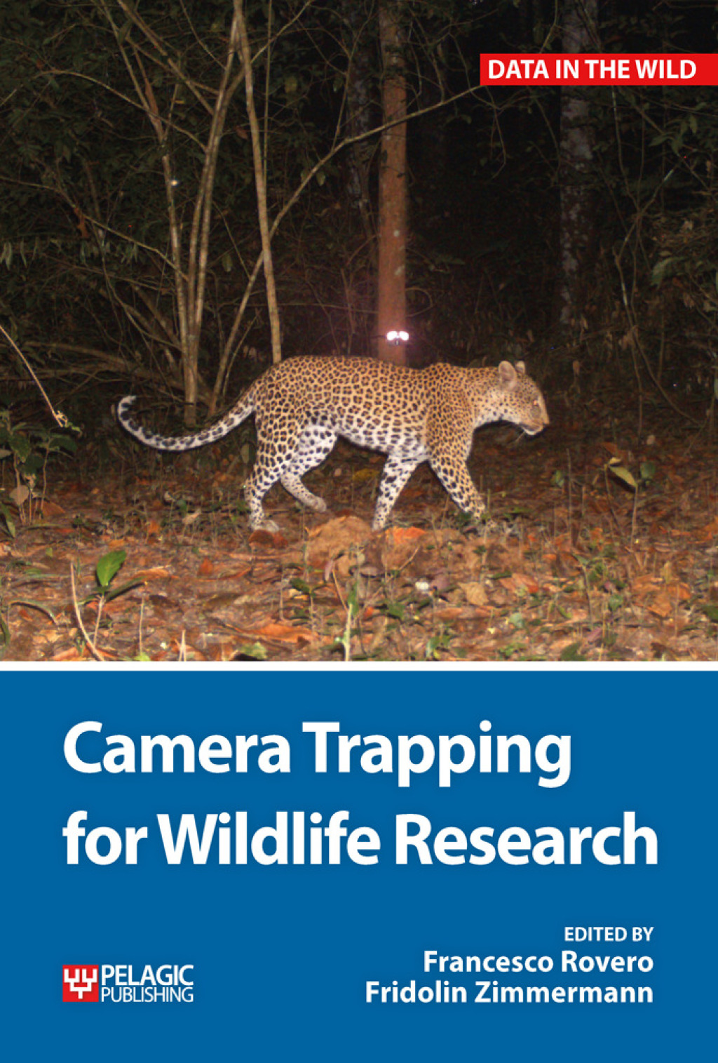 Camera Trapping for Wildlife Research 1st Edition