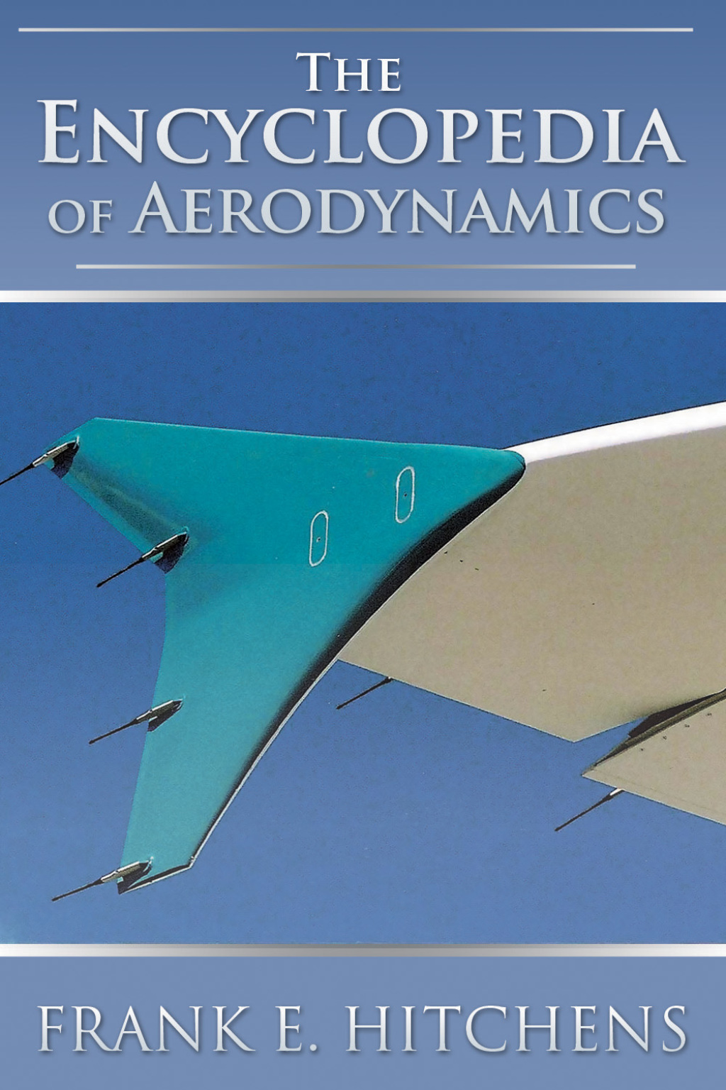The Encyclopedia of Aerodynamics 2nd Edition