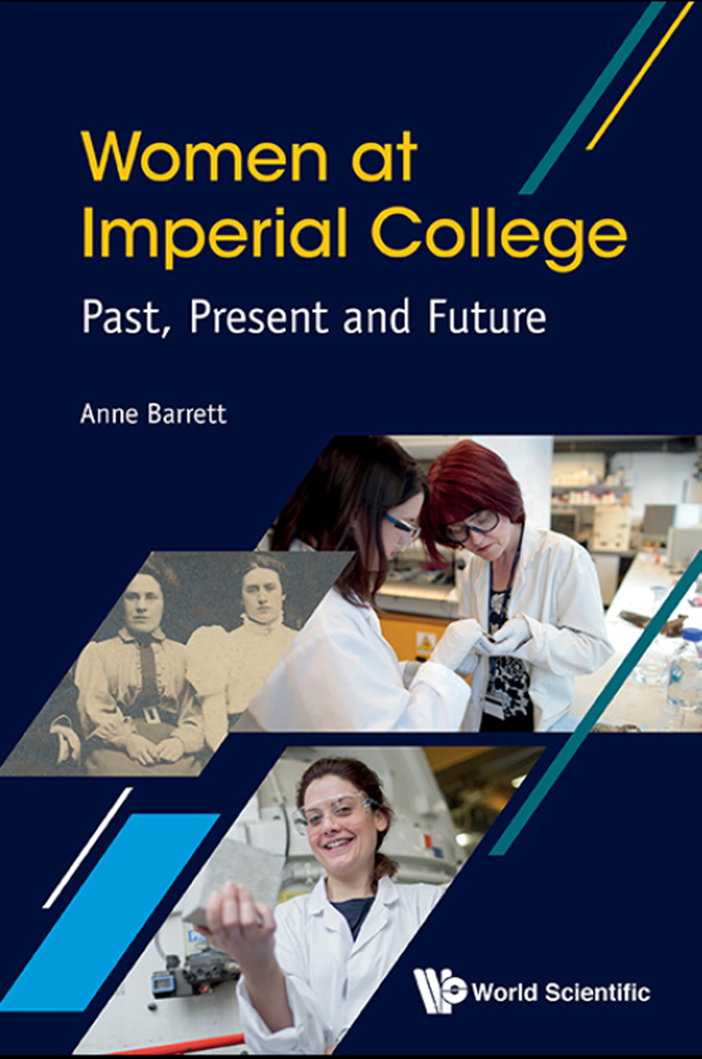 Women at Imperial College: Past, Present and Future 
