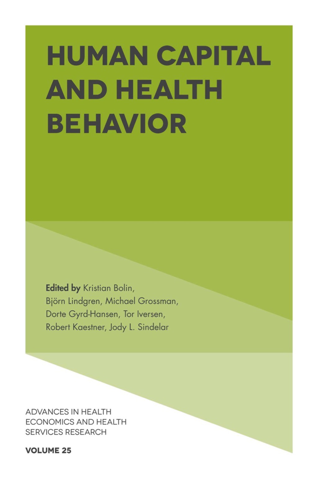 Human Capital and Health Behavior 