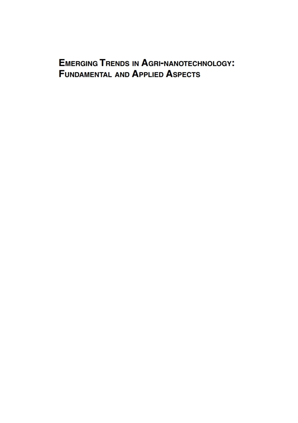 Emerging Trends in Agri-Nanotechnology Fundamental and Applied Aspects 1st Edition