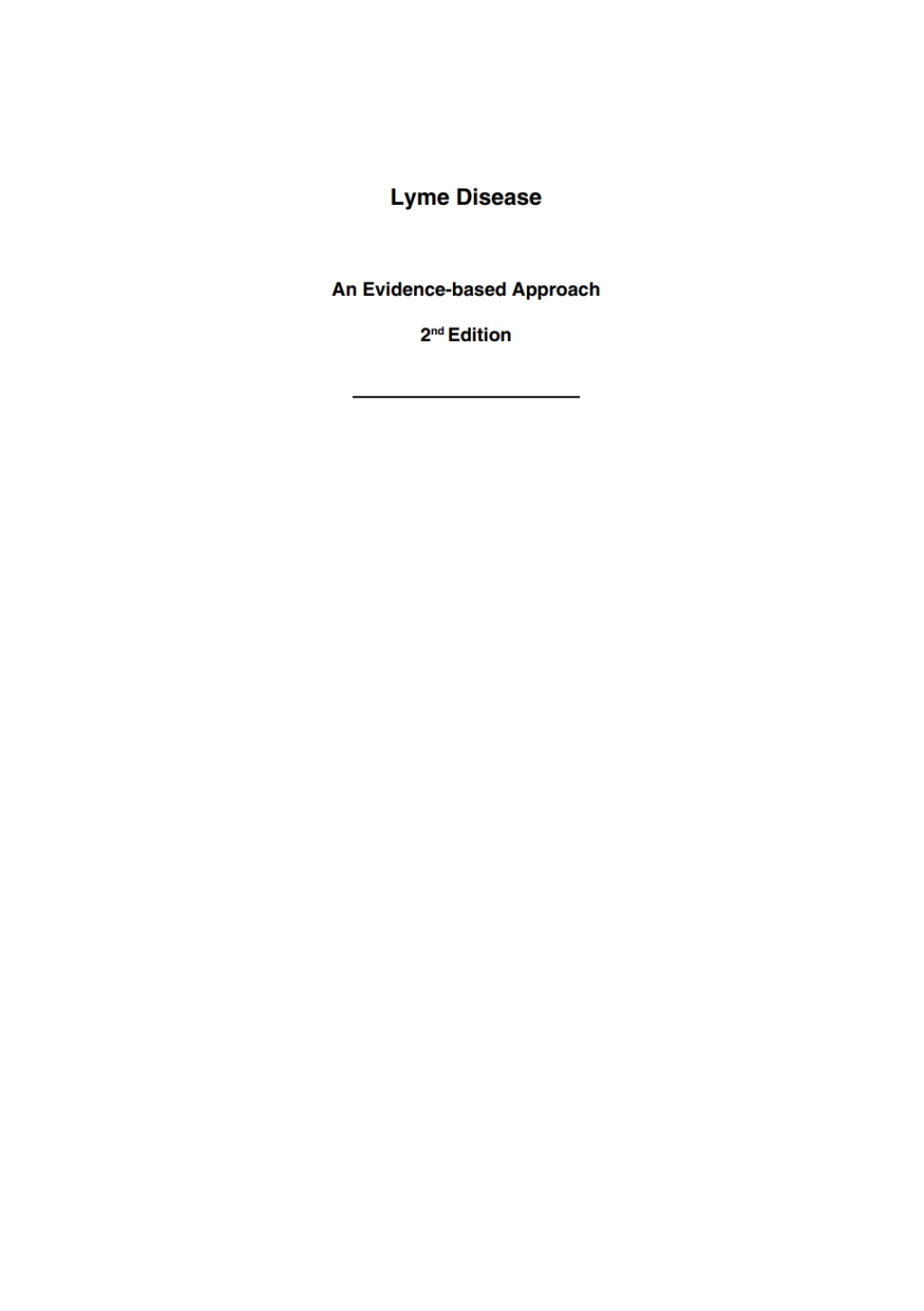 Lyme Disease An Evidence-based Approach 2nd Edition
