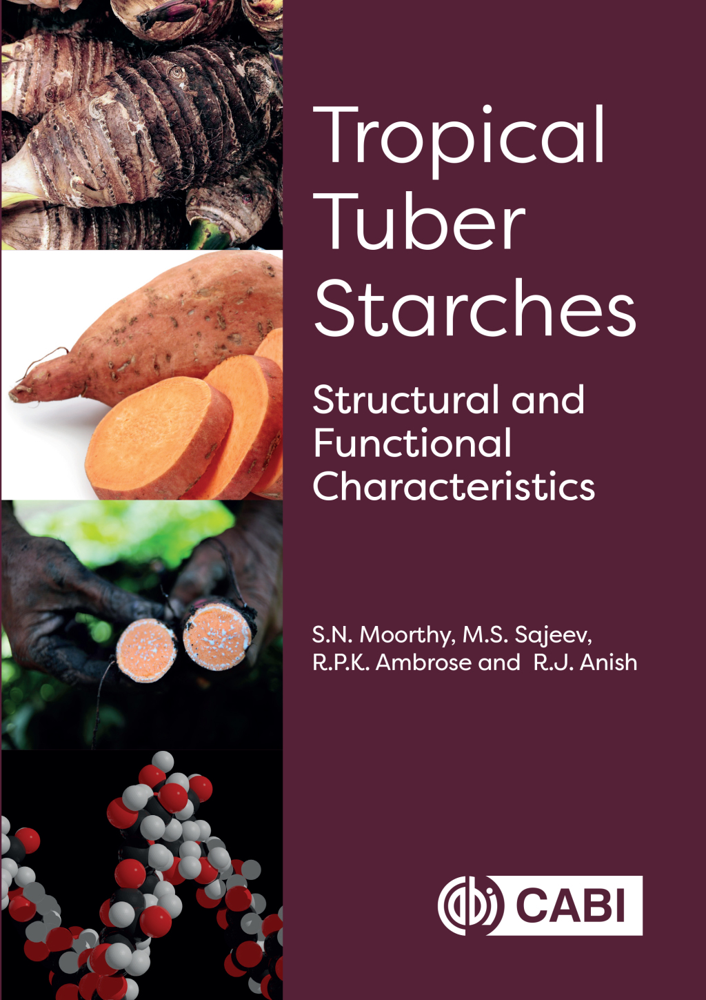 Tropical Tuber Starches Structural and Functional Characteristics 