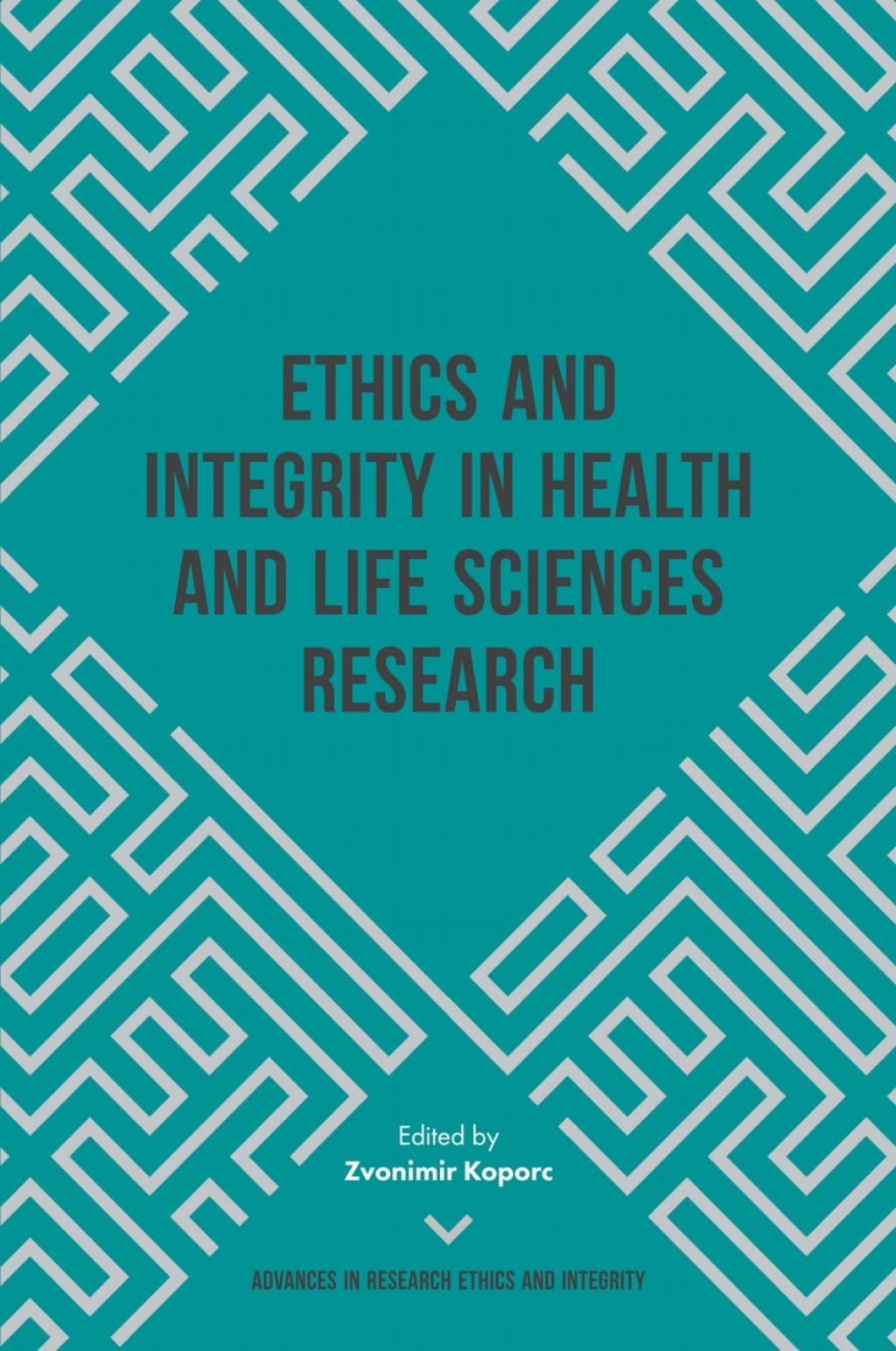 Ethics and Integrity in Health and Life Sciences Research 