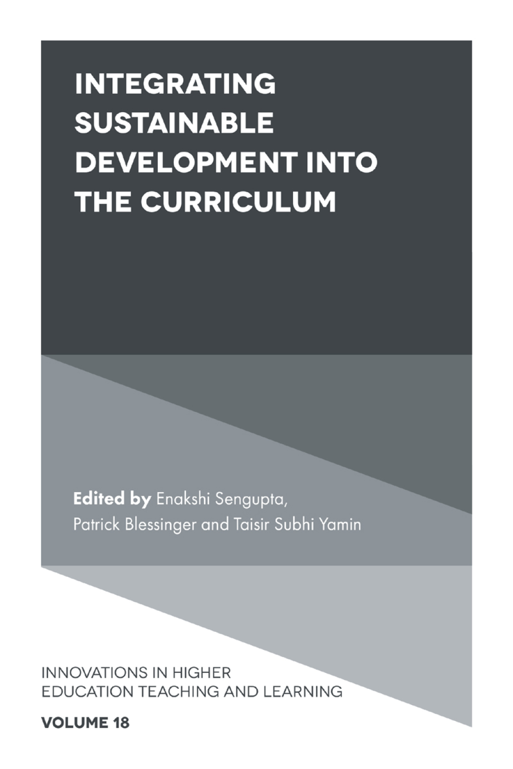 Integrating Sustainable Development into the Curriculum 1st Edition