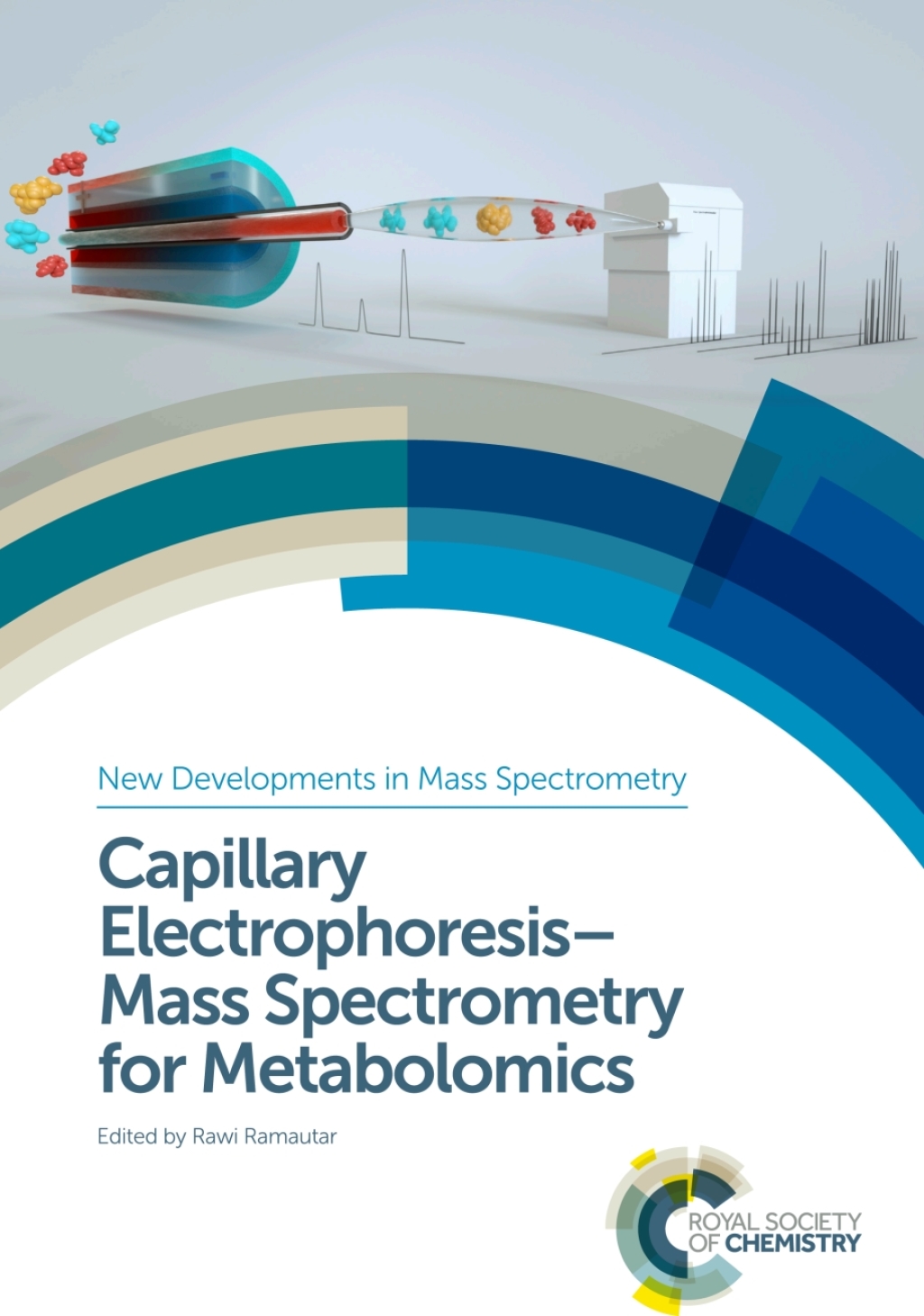 Capillary ElectrophoresisMass Spectrometry for Metabolomics 1st Edition