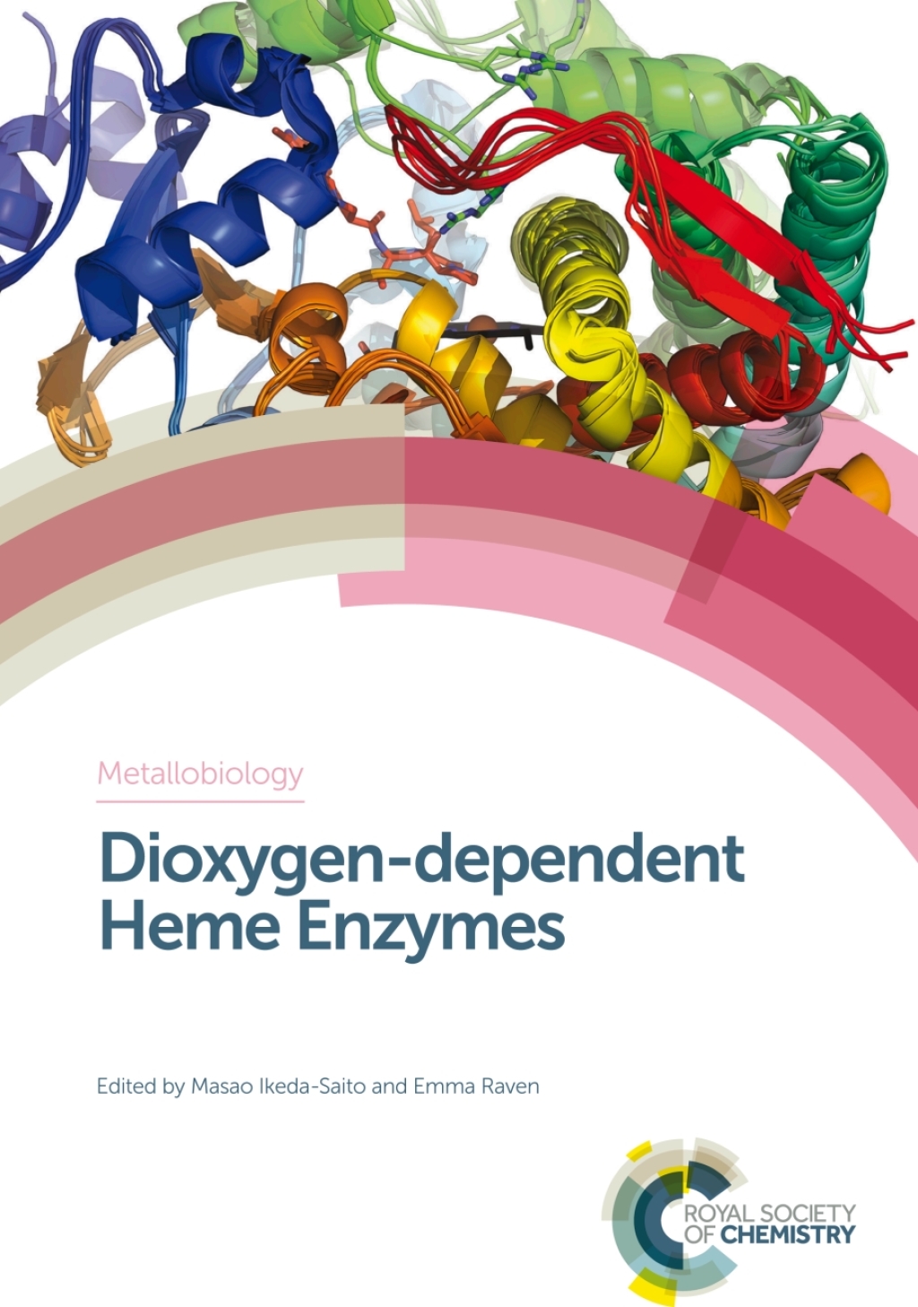 Dioxygen-dependent Heme Enzymes 1st Edition