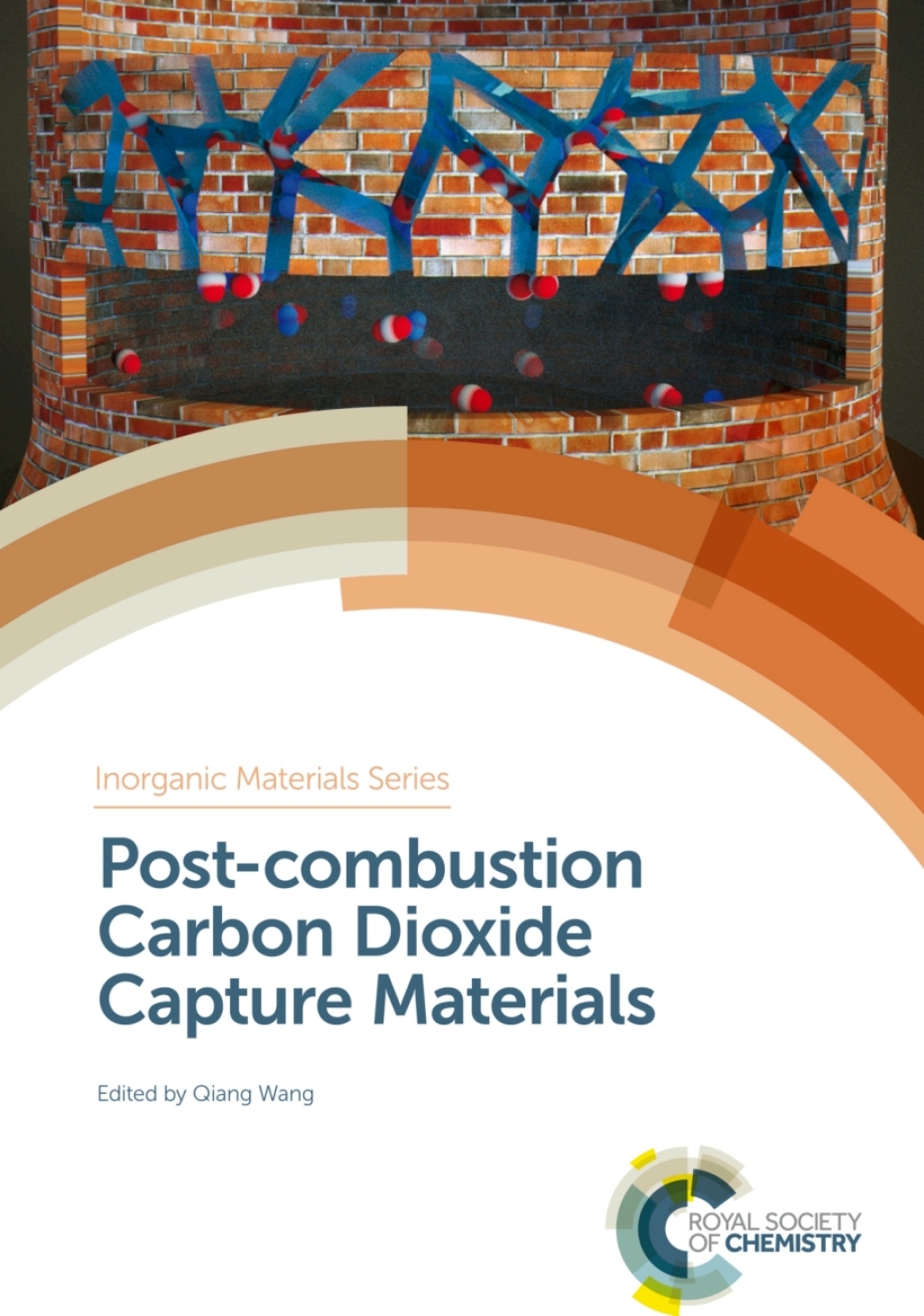 Post-combustion Carbon Dioxide Capture Materials 1st Edition