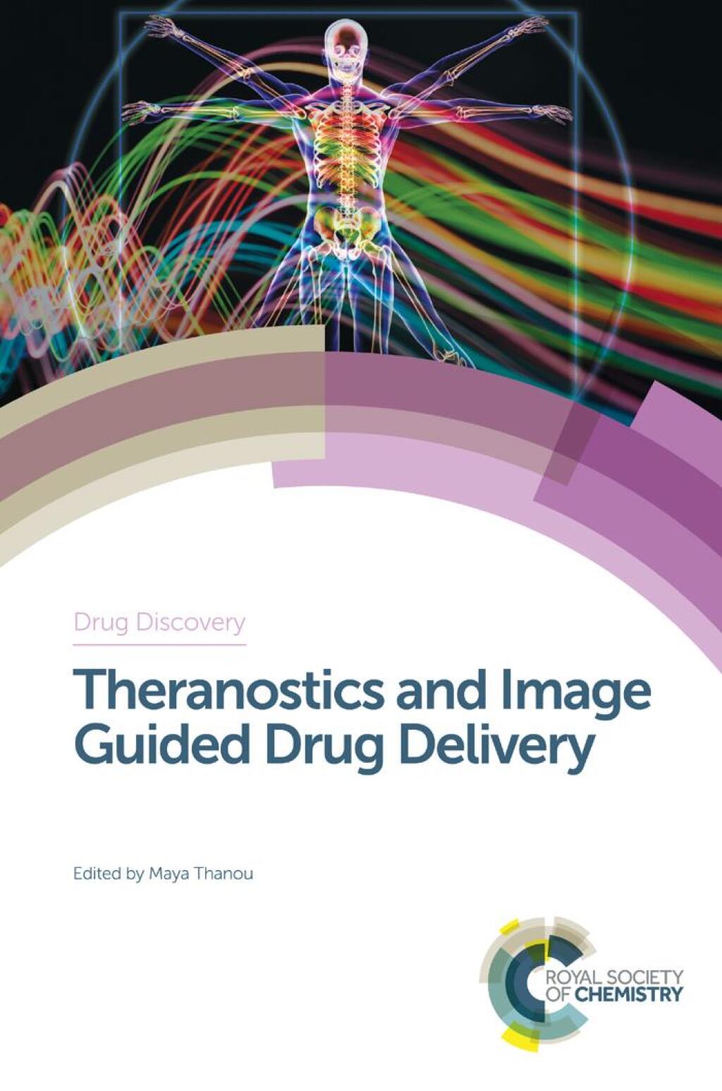 Theranostics and Image Guided Drug Delivery 1st Edition