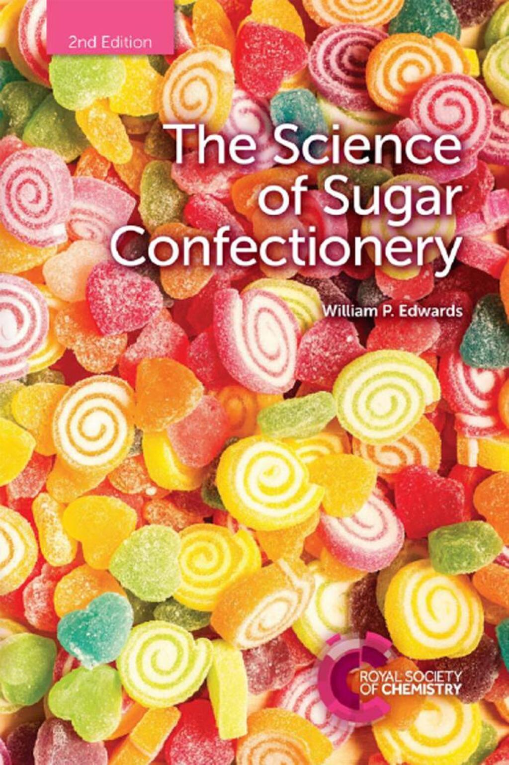 Science of Sugar Confectionery 2nd Edition