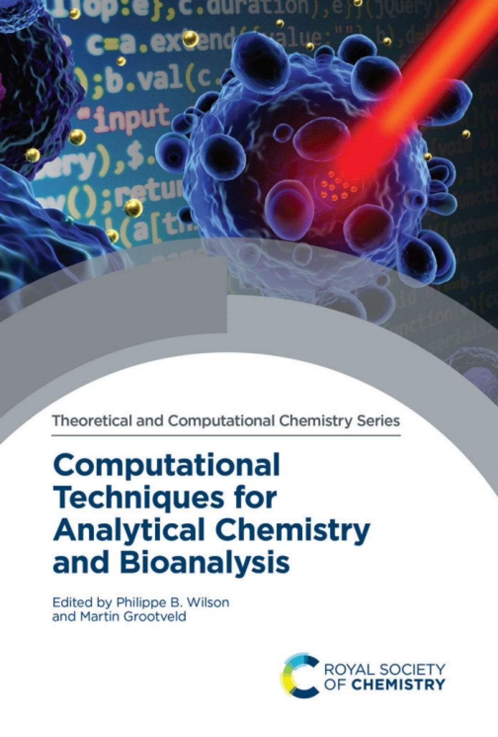 Computational Techniques for Analytical Chemistry and Bioanalysis 1st Edition