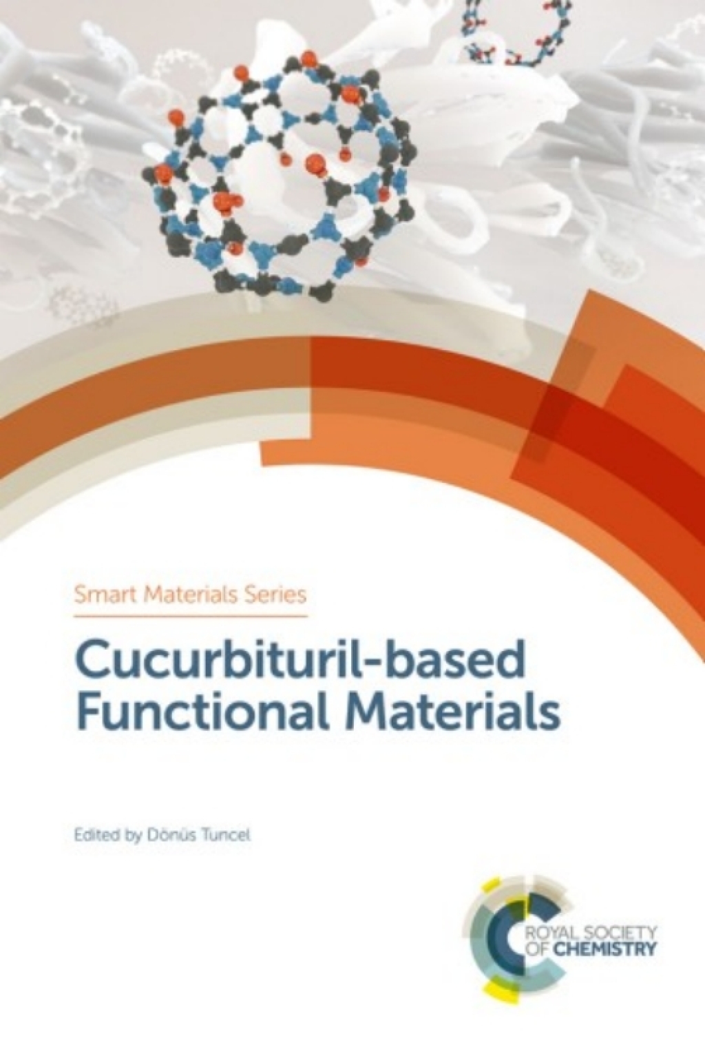 Cucurbituril-based Functional Materials 1st Edition