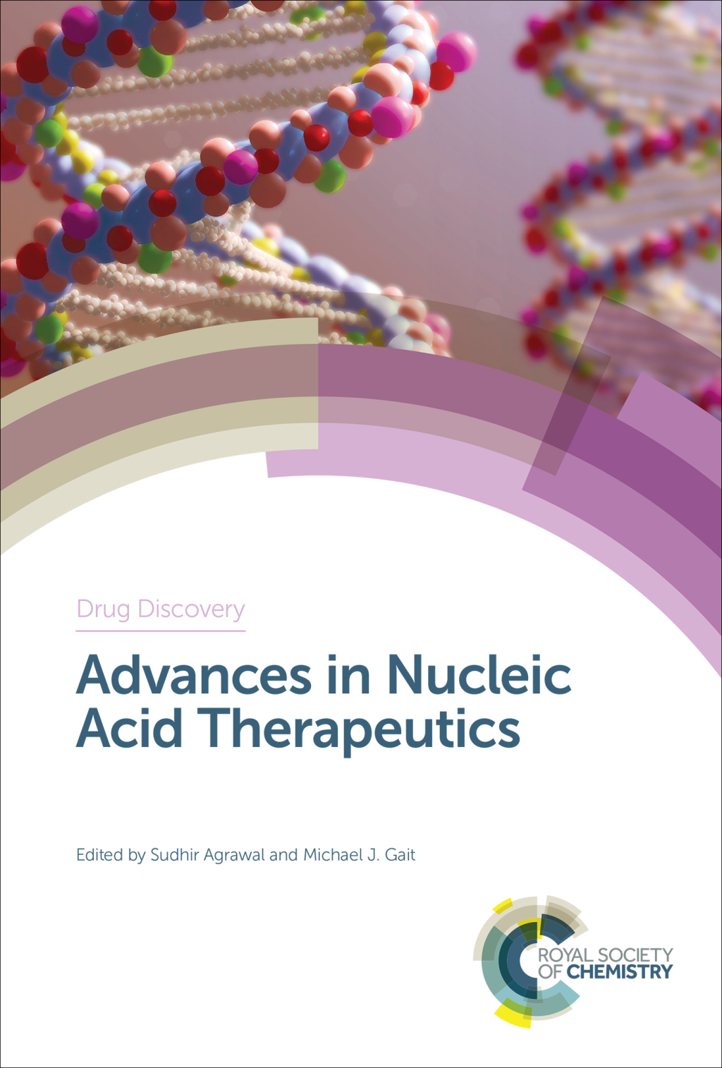 Advances in Nucleic Acid Therapeutics 1st Edition