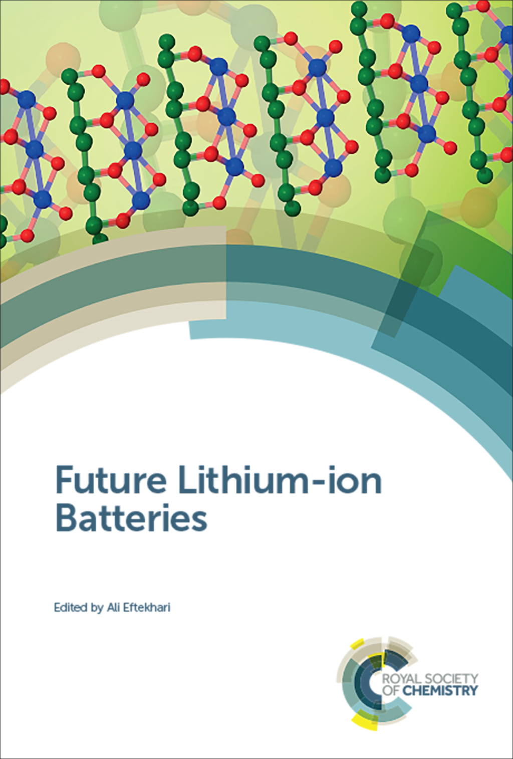 Future Lithium-ion Batteries 1st Edition