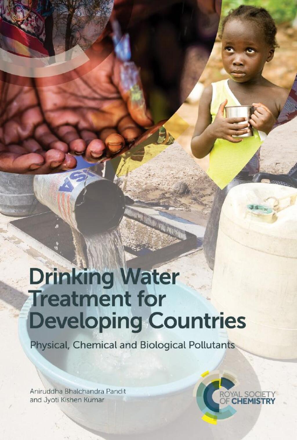 Drinking Water Treatment for Developing Countries Physical, Chemical and Biological Pollutants 1st Edition
