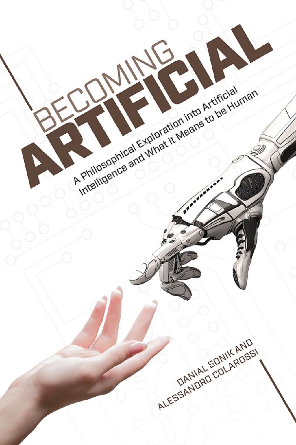 Becoming Artificial 1st Edition
