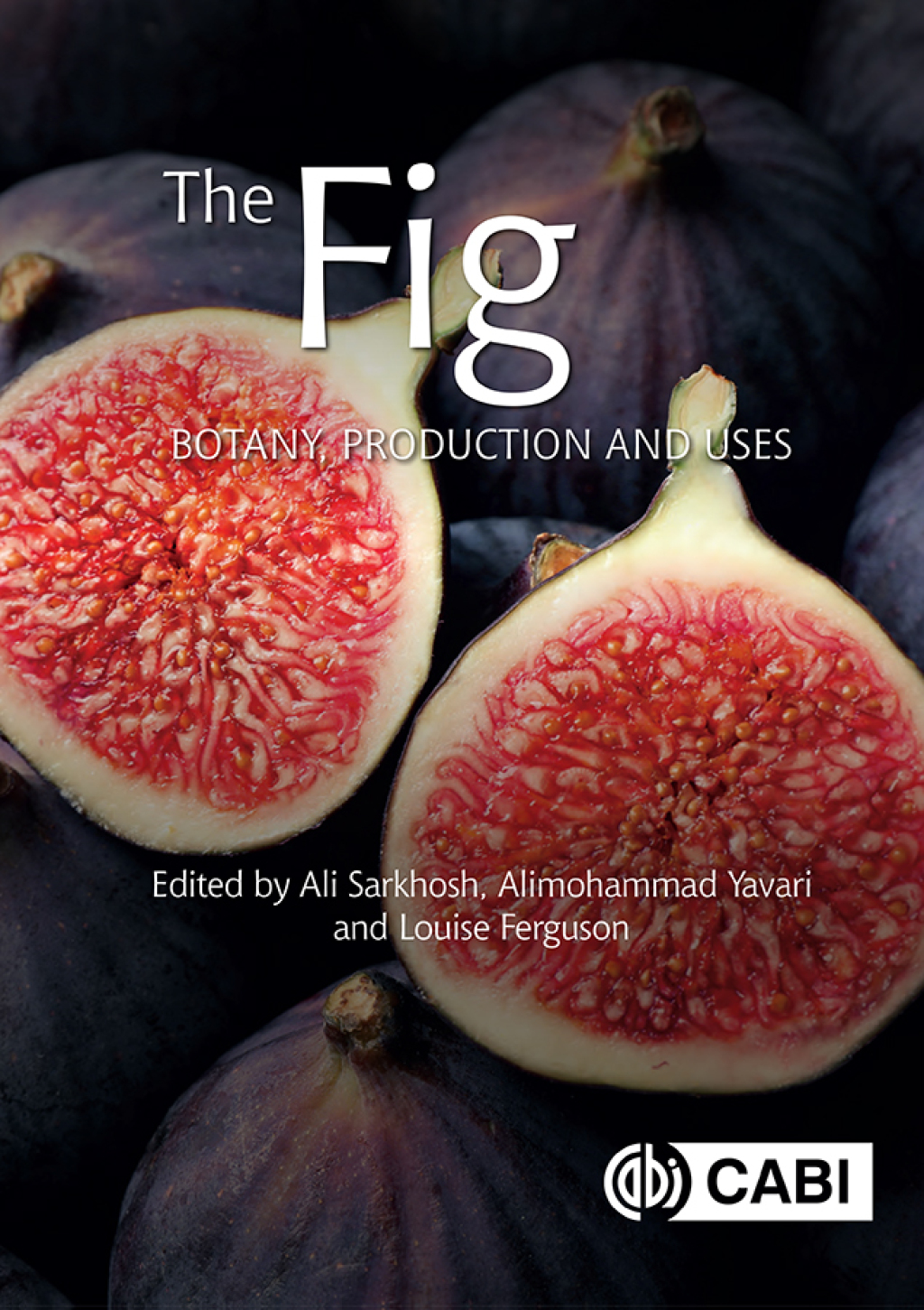 The Fig Botany, Production and Uses 