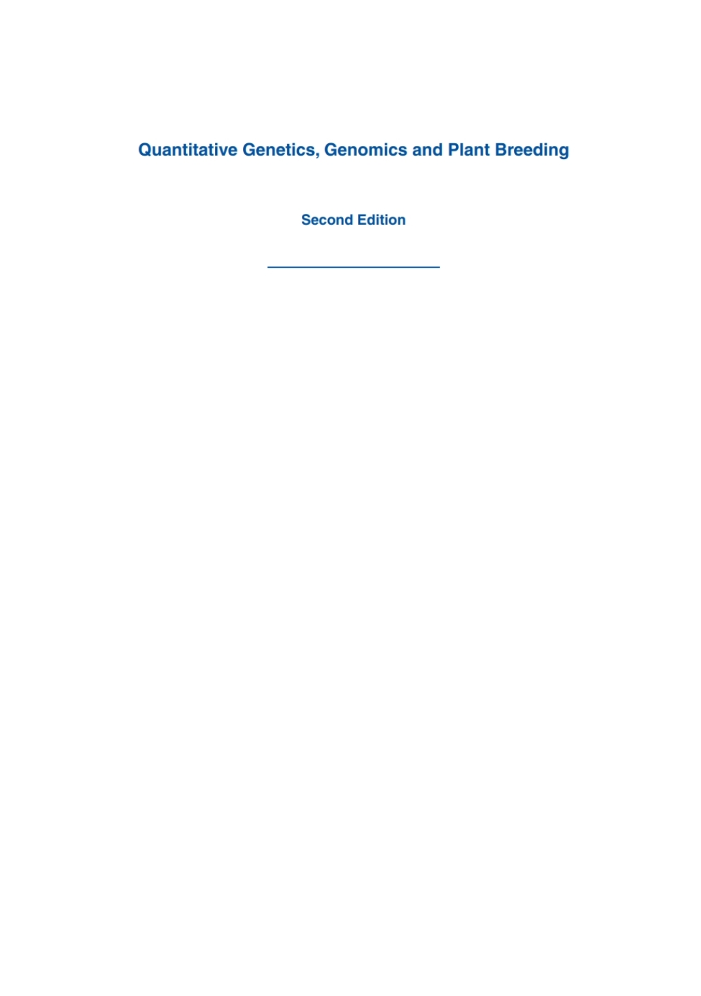 Quantitative Genetics, Genomics and Plant Breeding 2nd Edition