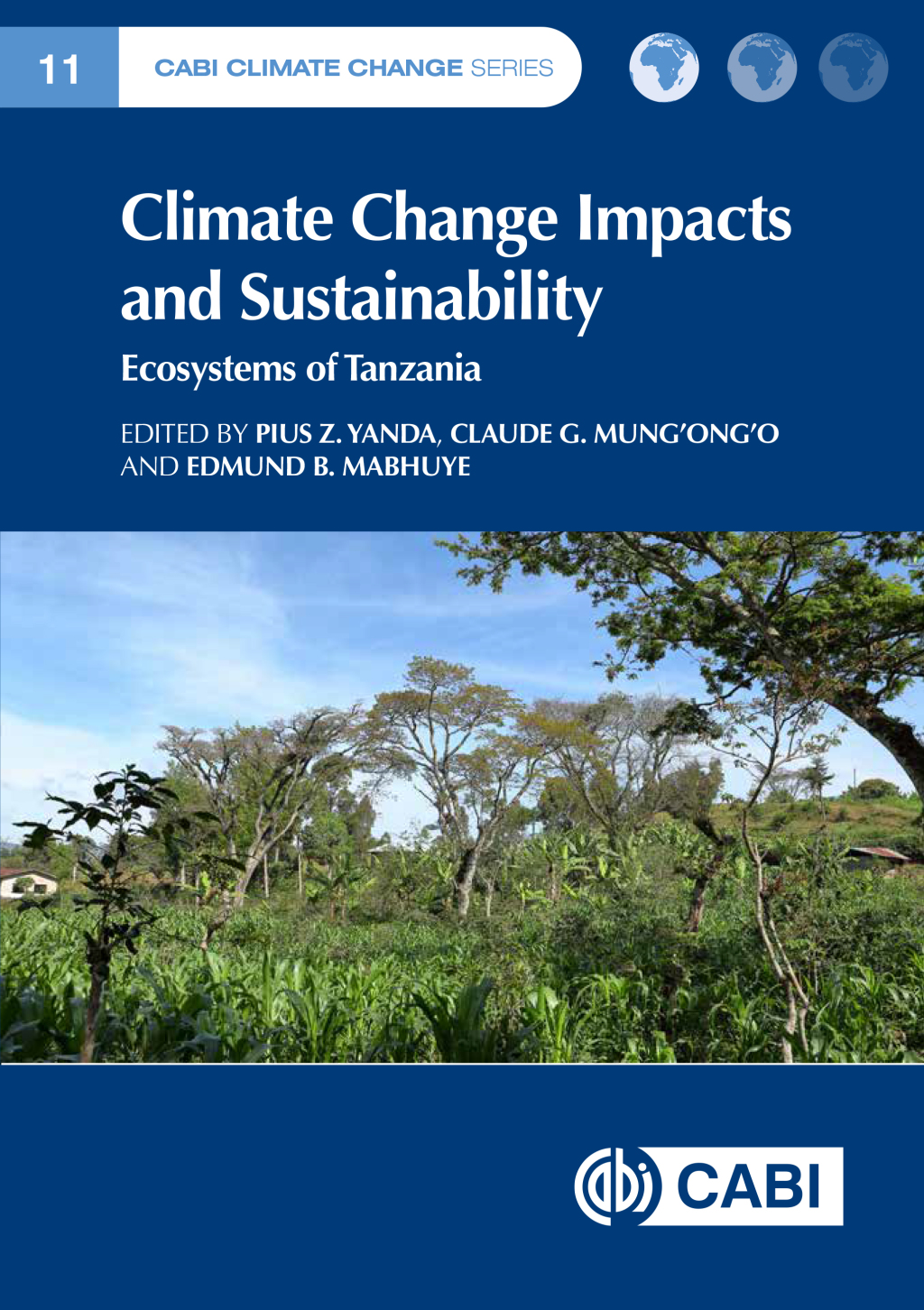 Climate Change Impacts and Sustainability Ecosystems of Tanzania 1st Edition