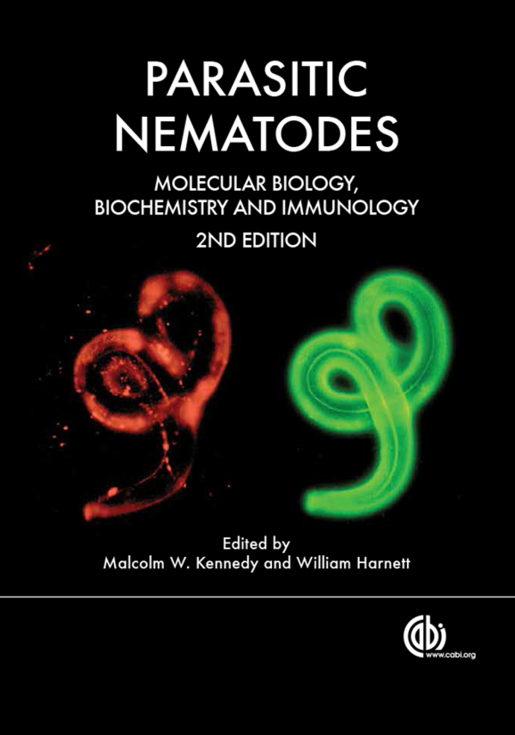 Parasitic Nematodes Molecular Biology, Biochemistry and Immunology 2nd Edition