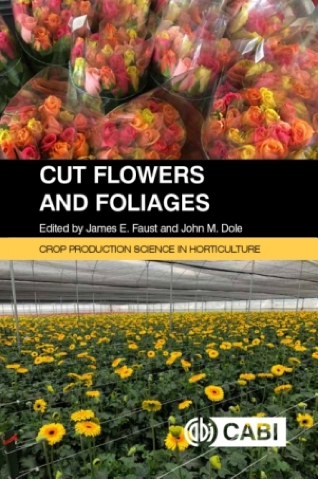 Cut Flowers and Foliages 
